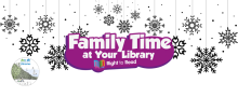 Family time at your library